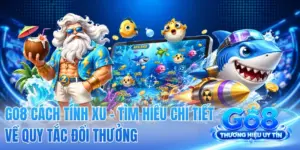 GO8 Cách Tính Xu - Tìm Hiểu Chi Tiết Về Quy Tắc Đổi Thưởng