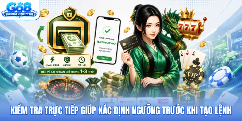 Kiểm tra trực tiếp giúp xác định ngưỡng trước khi tạo lệnh Kiểm tra trực tiếp giúp xác định ngưỡng trước khi tạo lệnh